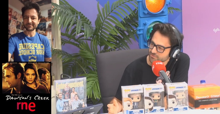Especial Dawson en mi cumple y en la radio, ¡hat trick!
